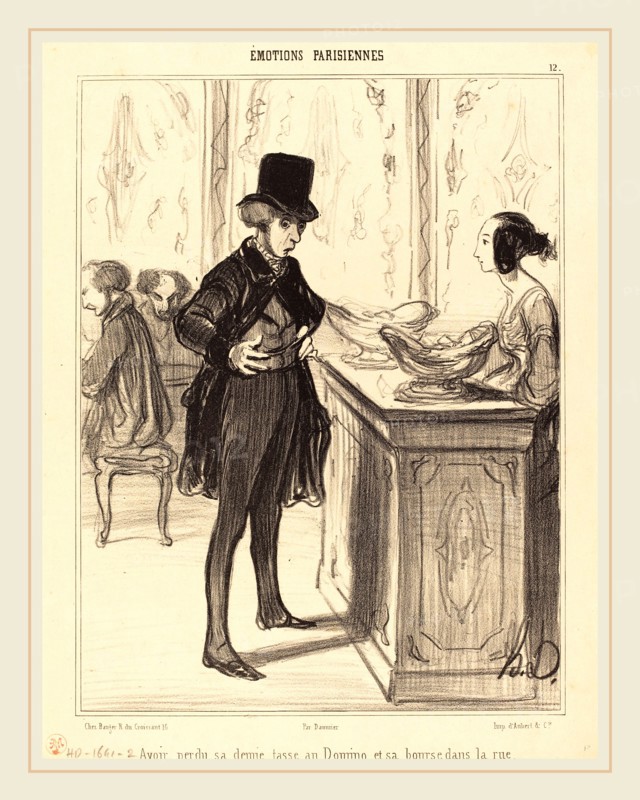 Honoré Daumier (French, 1808-1879), Avoir perdu sa demi-tasse au Domino et sa bourse dans la rue, 1839, lithograph