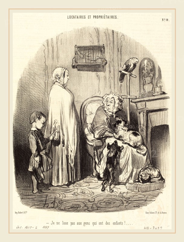 Honoré Daumier (French, 1808-1879), Je ne loue pas aux gens qui ont des enfants!, 1847, lithograph on newsprint
