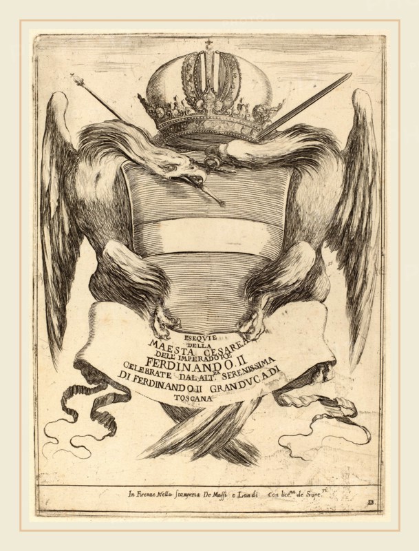 Stefano Della Bella (Italian, 1610-1664), Arms with a Dedication to Grand Duke Ferdinand II, etching on laid paper [restrike]