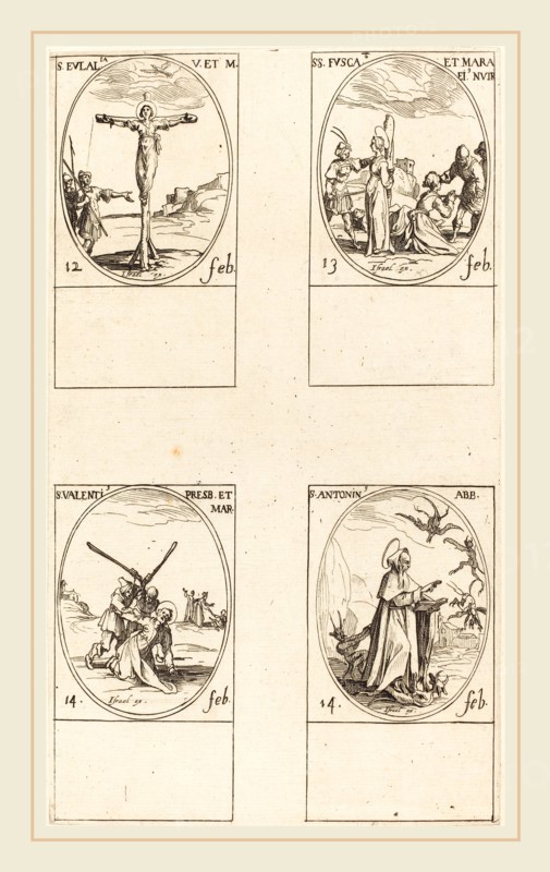 Jacques Callot, French (1592-1635), St. Eulalia; St. Fusca and Maura; St. Valentine; St. Anthony, etching