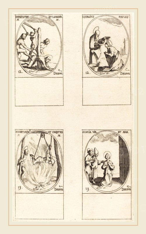 Jacques Callot, French (1592-1635), Sts. Maxentius & Leander; Sts. Sergius & Paul; Sts. Eustratius & Orestes; St. Lucy, etching