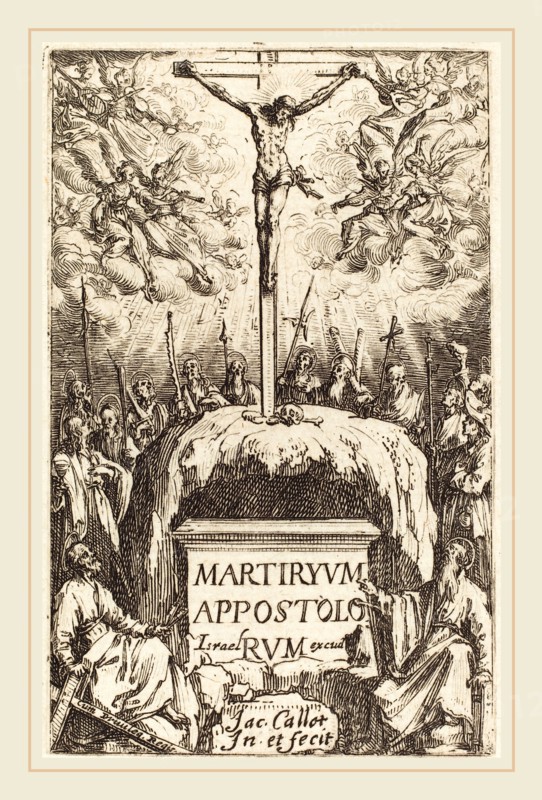 Jacques Callot, French (1592-1635), Title Page for "The Martyrdoms of the Apostles", c. 1634-1635, etching