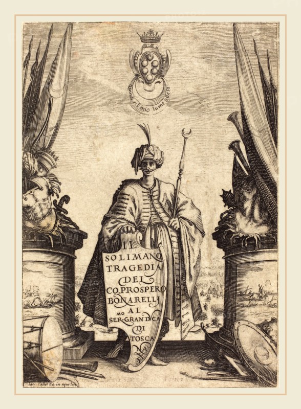 Jacques Callot, French (1592-1635), Title Page for "Il Solimano", 1620, etching and engraving