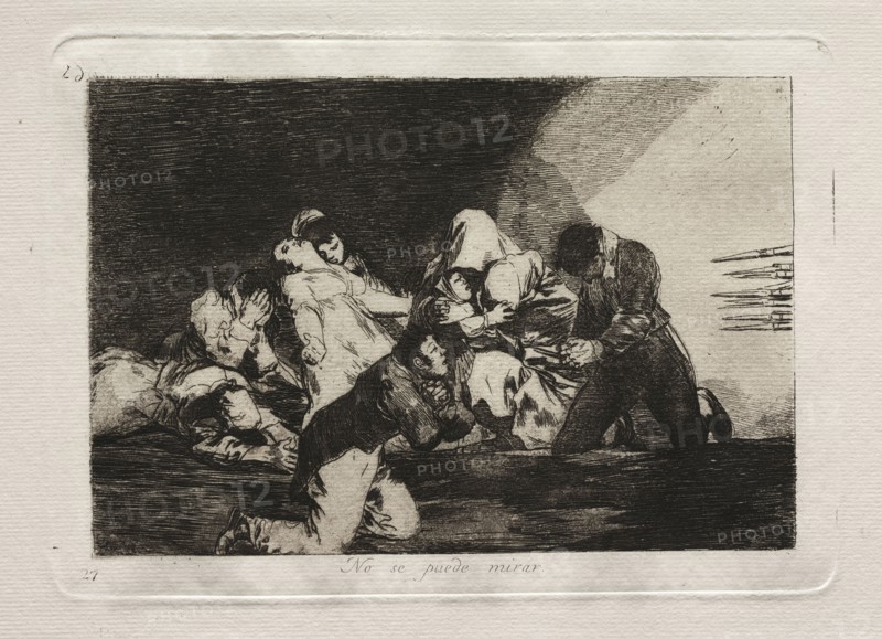 The Horrors of War:  One Can't Look. Francisco de Goya (Spanish, 1746-1828). Etching