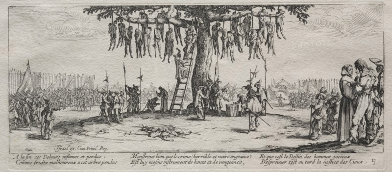 The Large Miseries of War:  The Hanging, 1633. Jacques Callot (French, 1592-1635). Etching