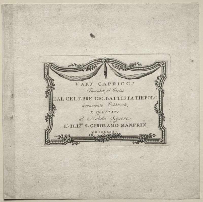 Various Caprices:  Title Page, 1785. Giovanni Battista Tiepolo (Italian, 1696-1770). Etching