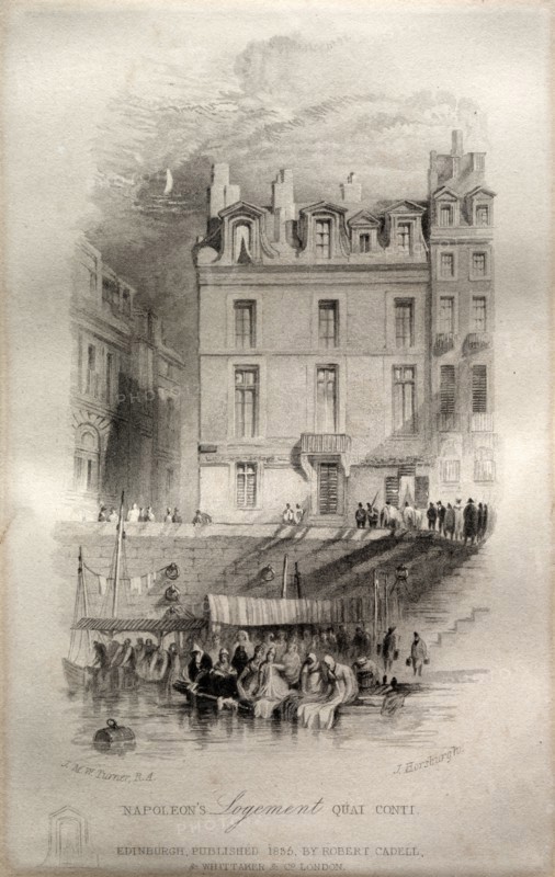 Napoleon's Logement, Quai Conti, 1835. John Horsburgh (British, 1791-1869), after Joseph Mallord William Turner (British, 1775-1851). Engraving