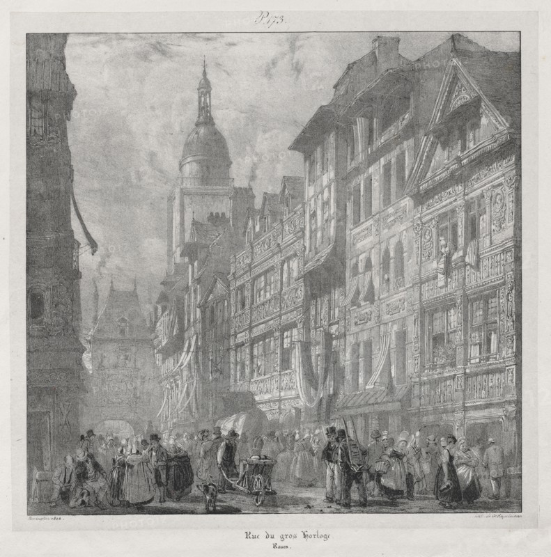 Voyages pittoresques et romantiques dans l'ancienne France,  Normandie:  Rue du Gros Horloge, Rouen, 1824. Richard Parkes Bonington (British, 1802-1828). Lithograph