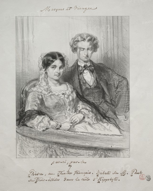 Masques et visages: Paric, par-la:  Phèdre au Théâtre-Francais Debut de M. Paul de Trois-Etoiles dans le rôle d'Hippolyte, 1857-1858. Paul Gavarni (French, 1804-1866). Lithograph
