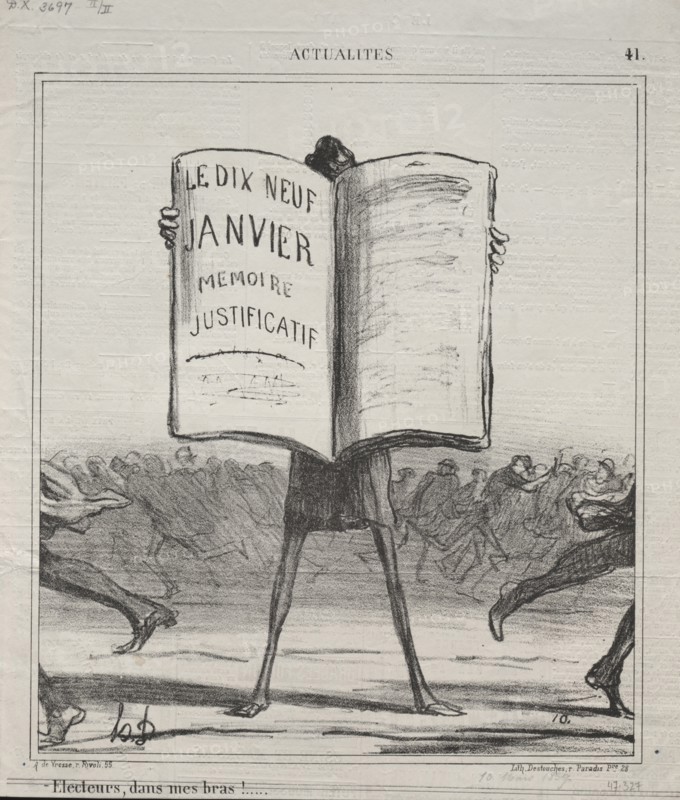 Published in le Charivari (10 March 1869): Actualities (No. 41): Electors, in my arms!..., 1869. Honoré Daumier (French, 1808-1879). Lithograph; sheet: 29 x 25.3 cm (11 7/16 x 9 15/16 in.); image: 24.3 x 21.9 cm (9 9/16 x 8 5/8 in.)