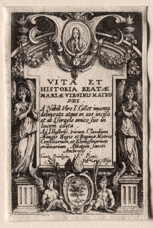 The Life of the Virgin. Jacques Callot (French, 1592-1635). Etching