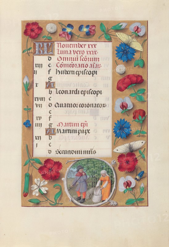 Hours of Queen Isabella the Catholic, Queen of Spain:  Fol. 12r, November, c. 1500. And associates Master of the First Prayerbook of Maximillian (Flemish, c. 1444-1519). Ink, tempera, and gold on vellum; codex: 22.5 x 15.2 cm (8 7/8 x 6 in.)
