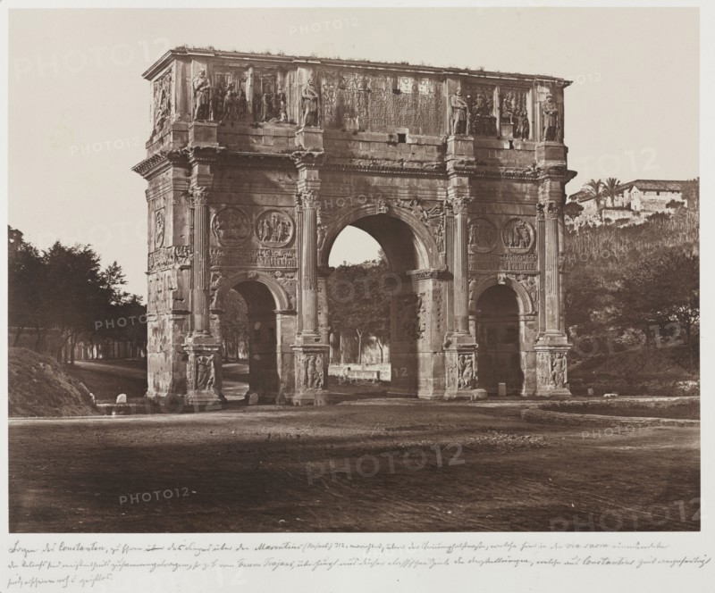 Arch of Constantine, Rome, c. 1858. James Anderson (British, 1813-1877). Albumen print from wet collodion negative; image: 27.7 x 36.5 cm (10 7/8 x 14 3/8 in.); matted: 55.9 x 66 cm (22 x 26 in.)
