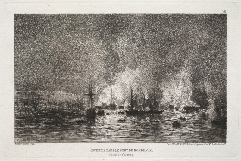 Conflagration in the Port of Bordeaux, 1869. Maxime Lalanne (French, 1827-1886), Cadart & Luce, rue Nve des Mathurins, 58, Paris. Etching; sheet: 30 x 47.9 cm (11 13/16 x 18 7/8 in.); platemark: 15.8 x 23.8 cm (6 1/4 x 9 3/8 in.).