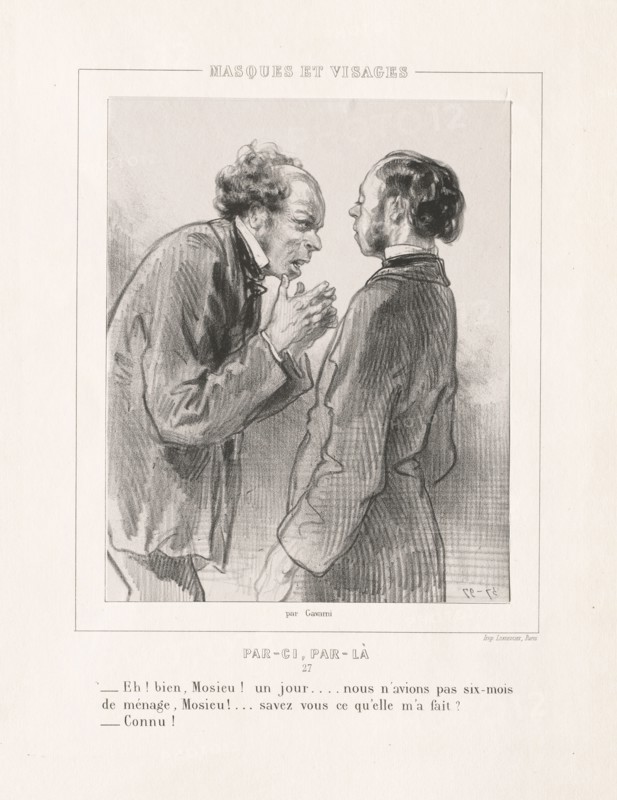 Masques et Visages: Par-ci, Par-la, 1850s. Paul Gavarni (French, 1804-1866). Lithograph on chine collé; sheet: 39.2 x 28.7 cm (15 7/16 x 11 5/16 in.); image: 19.1 x 16 cm (7 1/2 x 6 5/16 in.).