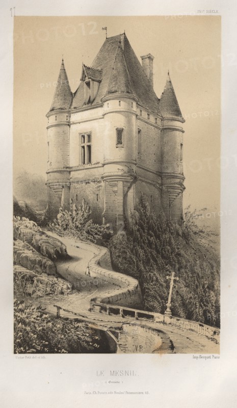 Architecture Pittoresque ou Monuments des XVeme. Et XVIeme. Siecles: Chateaux de France des XV et XVI Siecles: Pl. 77, Le Mesnil (Corrèze), 1860. Victor Petit (French, 1817-1874), Charles Boivin (publisher and editor); Lith de Godard a Paris (printer). Lithograph with tint stone, from portfolio of 100 lithographs with tint stone; sheet: 35.8 x 27.4 cm (14 1/8 x 10 13/16 in.); image: 22.9 x 14.1 cm (9 x 5 9/16 in.).