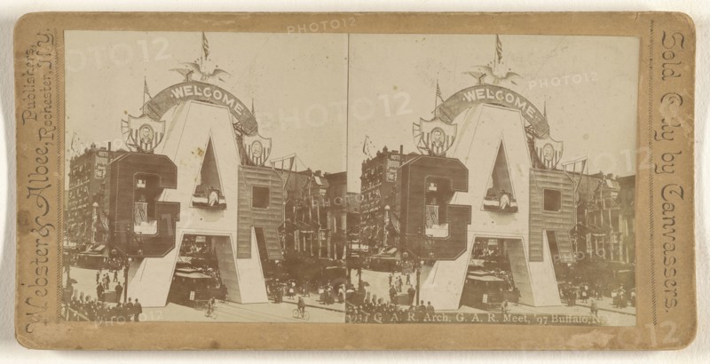 G.A.R. Arch, G.A.R. Meet, '97 Buffalo, N.Y; Webster & Albee; 1897; Gelatin silver print
