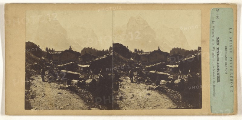 La Suisse, Switzerland Pittoresque. Oberland Bernois. Les Engelhorner. Le Wellhorn et le Weterhorn, au-dessous de Rosenlaui