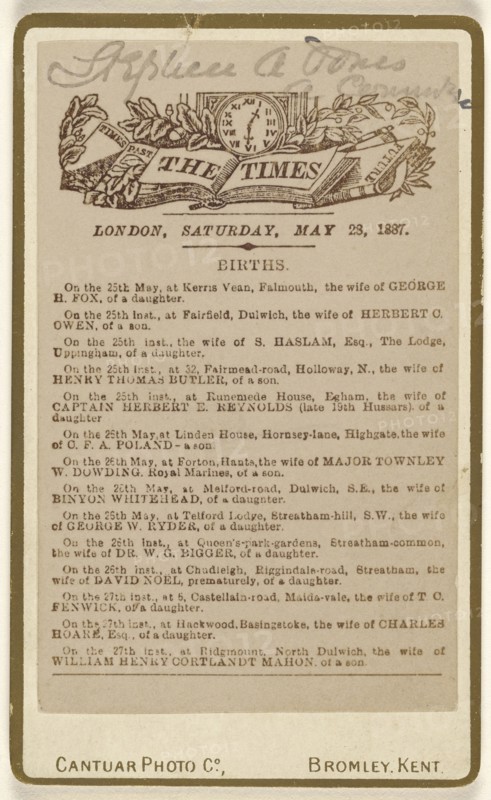 Birth annoucement page from The Times, London, Saturday, May 28, 1887; Cantuar Photographic Company; May 28, 1887; Albumen