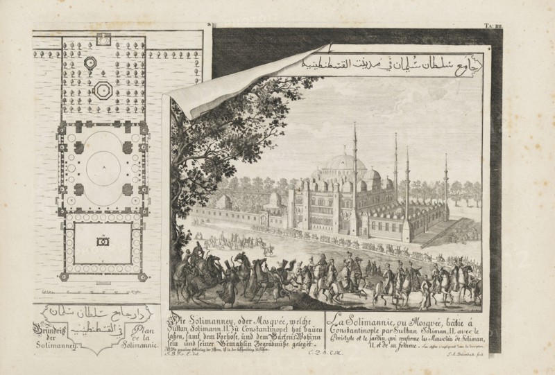 Die Solimanney, oder Mosquée, welche Sultan Solimann II zu Constantinopel hat bauen lassen, Entwurff einer historischen