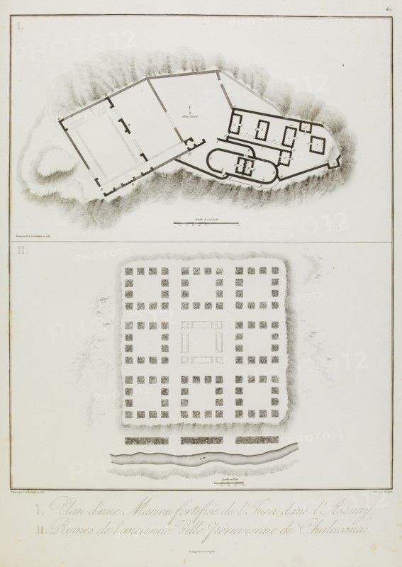 I. Plan d'une Maison fortifiée de l'Inca dans l'Assuay II. Ruines de l'ancienne Ville péruvienne de Chulucanas, Vues
