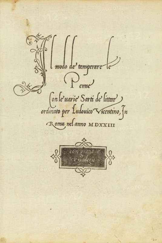 La operina di Ludouico Vicentino, da imparare di scriuere littera cancellarescha. Arrighi, Ludovico degli, Woodblock, 1522-1523