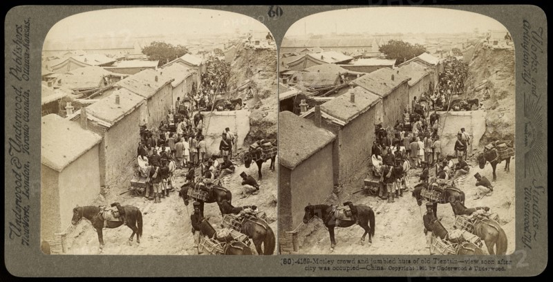 Motley crowd and jumbled huts of old Tientsin- view soon after city was occupied- China, Ricalton, James, Underwood