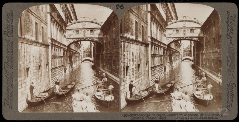 Bridge of Sighs, Stereographic views of Italy, Underwood and Underwood, Underwood, Bert, 1862-1943, stereograph: gelatin silver