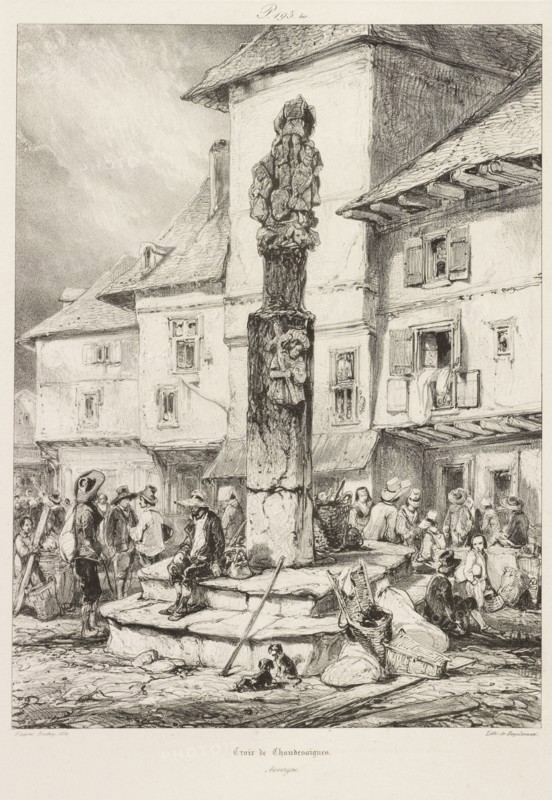 Croix de Chaudesaigues, Voyages pittoresques et romantiques dans l'ancienne France, Engelmann, G., Godefroy, 1788-1839, Isabey