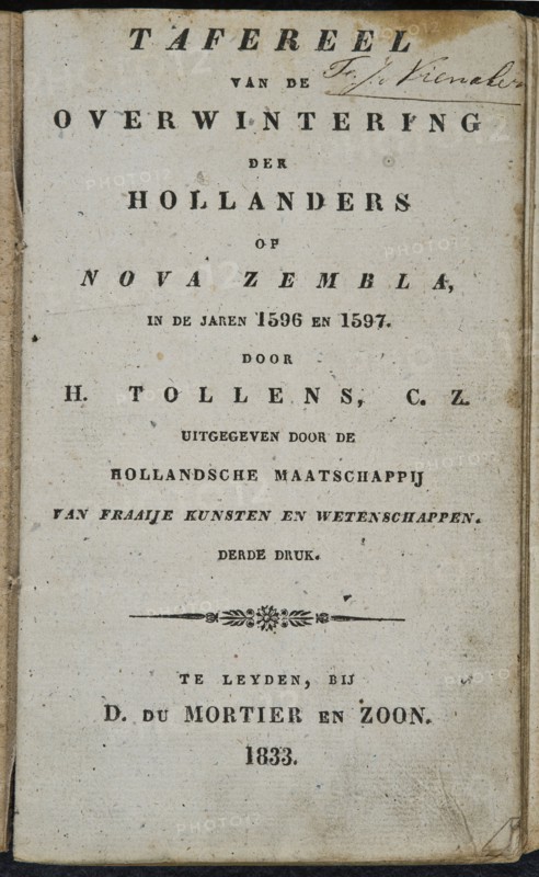 Mortier en zoon, D. du, TOLLENS C.Z., H. Scene of the wintering of the Dutch on Nova Zembla in the years 1596 and 1597, old