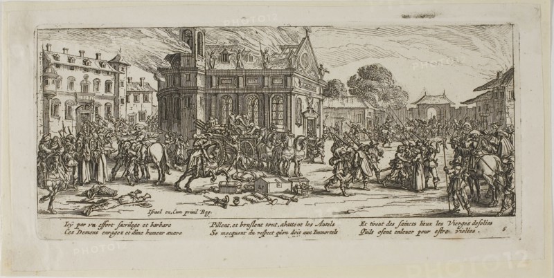 Destruction of a Convent, plate six from The Large Miseries of War, n.d., Gerrit Lucasz van Schagen (Dutch, born 1642), after Jacques Callot (French, 1592-1635), Netherlands, Etching on paper, 73 x 181 mm (image), 82 x 184 mm (plate), 99 x 202 mm (sheet)