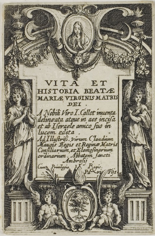 Frontispiece, from The Life of the Virgin, n.d., Jacques Callot, French, 1592-1635, France, Etching on paper, 71 × 46 mm (image), 72 × 48 mm (sheet)