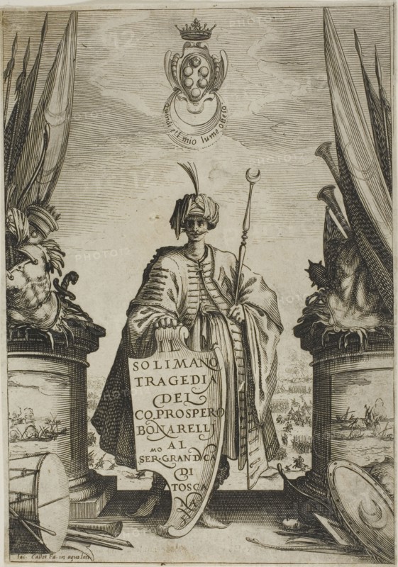 Frontispiece, from Solimano, published 1620, Jacques Callot, French, 1592-1635, France, Etching and burin on paper, 194 × 135 mm (image/sheet, cut within plate mark)