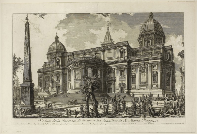 View of the Rear Entrance of the Basilica of S. Maria Maggiore, from Views of Rome, 1750/59, Giovanni Battista Piranesi, Italian, 1720-1778, Italy, Etching on heavy ivory laid paper, 375 x 611 mm (image), 403 x 617 mm (plate), 465 x 687 mm (sheet)