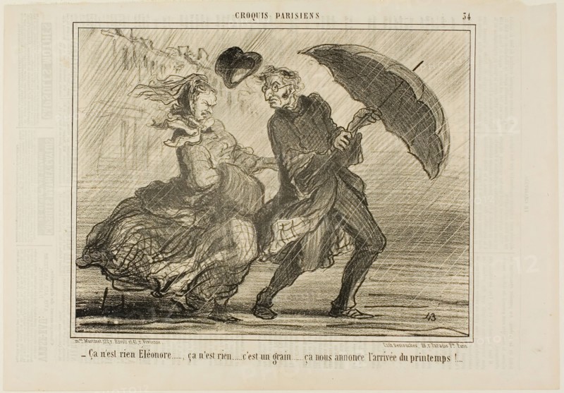 Don’t worry, Eleonore… it’s nothing, it’s just a little wind announcing the arrival of spring, plate 34 from Croquis Parisiens, 1857, Honoré Victorin Daumier, French, 1808-1879, France, Lithograph in black on ivory wove paper, with letterpress verso, 197 × 254 mm (image), 250 × 359 mm (sheet)