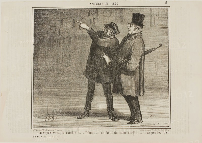 - Can you see the comet?… just there, at the tip of my finger … don’t lose sight of my finger tip!, plate 5 La Cométe De 1857, 1857, Honoré Victorin Daumier, French, 1808-1879, France, Lithograph in black on ivory wove paper, 211 × 241 mm (image), 253 × 359 mm (sheet)