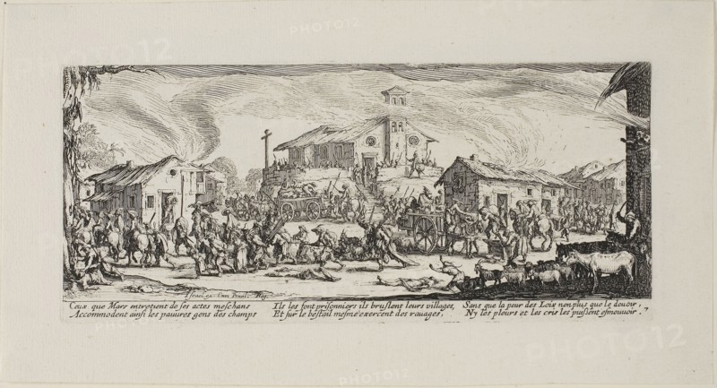Plundering and Burning a Village, plate seven from The Miseries of War, 1633, Jacques Callot (French, 1592-1635), published by Israël Henriet (French, 1590-1661), France, Etching on paper, 82 × 187 mm (plate), 120 × 223 mm (sheet)
