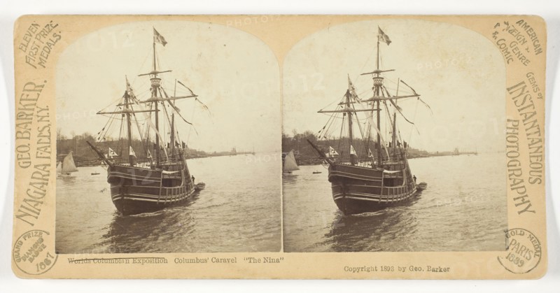 World’s Columbian Exposition, Columbus’ Caravel, The Nina, 1887/93, George Barker, American, born Canada, 1844–1894, United States, Albumen silver print, stereo, 7.7 x 7.5 cm (each image), 8.9 x 17.8 cm (card)