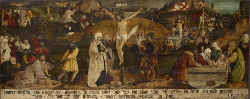 The Passion of Christ, 1522, mixed technique on fir wood, 59.5 x 147 cm, dated lower right: 1522, under the representation the inscription: Warer human and eternal got. Allmechtig in the order., give us din gnad alhie uff ERd., because of being din glob, werd., that we love constantly., our hope putting in you., Hans Leu d. J., Zürich um 1490–1531 in der Schlacht am Gubel
