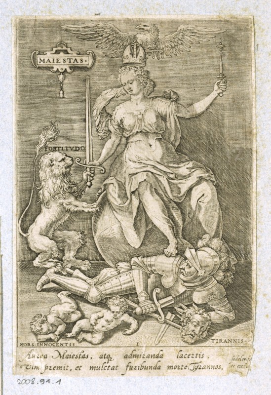 Personification of Majesty (Maiestas), 1579, copperplate engraving on paper, foliate: ca. 14 x 9 cm, O. l., in a cartouche: MAIESTAS, further down: FORTITVDO, u, ., l .: MORS., Innocenti, u, ., r .: TIRANNIS ., u, ., numbered in the middle: I, below the image text box with two lines: Aurea Maiestas [...], ibid. r., signed: Sadeler f [circumcised], et excu [circumcised], Marten de Vos, Inventor, Antwerpen 1532–1603 Antwerpen, Johannes Sadeler I, Stecher und Verleger, Brüssel 1550–1600 Venedig (?)