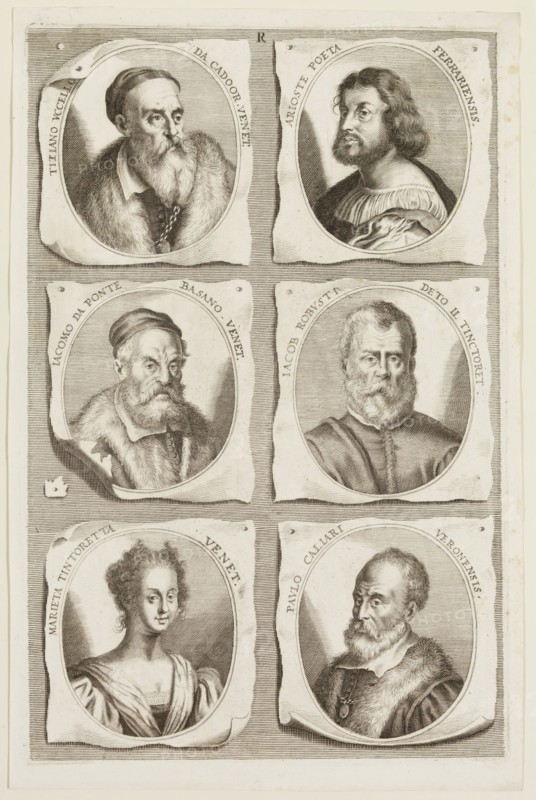 Jacob von Sandrart, German, 1630-1708, Portraits of Titian, Giacomo da Ponte, Ludovico Ariosto, Tintoretto, Marietta Tintoretta, and Paulo Caliari, ca. 1683, engraving printed in black ink on laid paper, Plate: 12 3/8 × 8 1/8 inches (31.4 × 20.6 cm)