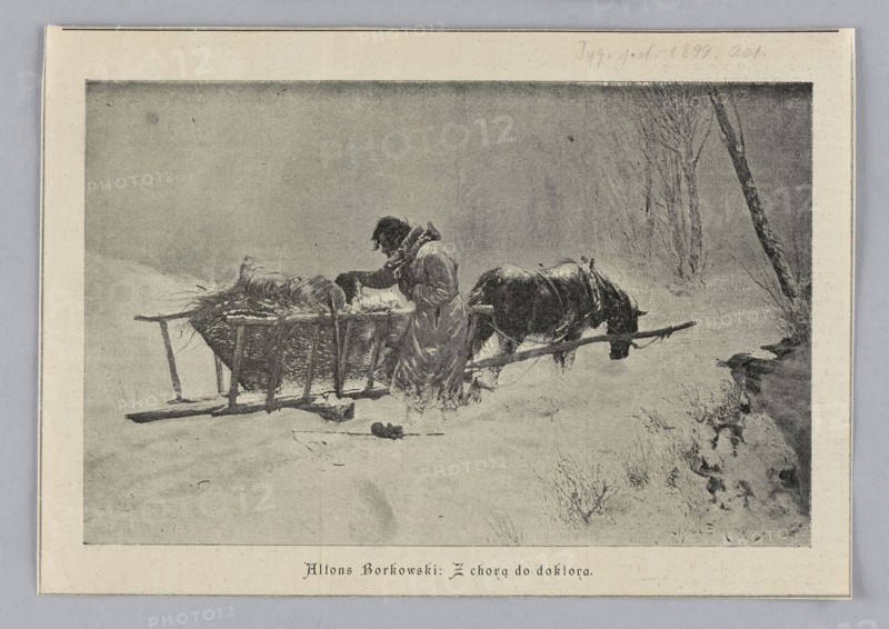 Reproduction of a painting: Alfons Borkowski 1850–1918, From the Ill Woman to the Doctor; 1899; painting; Polish painting; reproduction; oil on panel? material not specified; subject: peasant carts/horse-drawn carriages in winter; press illustration; reproduction of a work of art., A grayscale scene shows a snowy outdoor setting with a group of figures around a wooden sled; a person wearing heavy clothing stands next to the sled, leaning over its load, and a horse harnessed to the sled stands nearby with its head lowered. The sled appears filled with bundled material and has visible wooden slats and supports. In the background there are bare trees and a snow-covered landscape, with patches of darker ground and sparse vegetation visible near the foreground edge. The visible colors are shades of gray, black, and white.