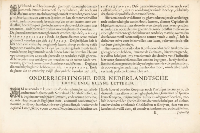 Description of the writing of the Italian letter (fourth continuation) and the beginning of the Dutch letters, Short report and instruction on how the Italian letters must be made individually, Instruction on the Dutch coarse and small letters, Mirror of the art of writing, Foundation book, album page, text sheet, Folio E1r with the fourth continuation of the instruction on how the Italian letter must be written, beginning with a small decorated initial H. Then the beginning of the description of the Dutch letters, beginning with a small initial O. The sheet is part of an album., writer (clerical worker): Jan van de Velde (I), Rotterdam, 1605, writer (clerical worker), paper, letterpress printing, woodcut, engraving, height 210 mm x width 315 mm, A cream-colored sheet of paper with printed dark brown ink arranged in two columns and a wide centered heading area, featuring dense blocks of small serif text above and below the heading, decorative capital initials at the start of paragraphs...