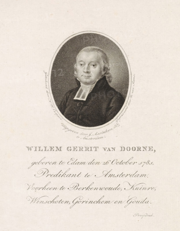 Portrait of Willem Gerrit van Doorne, print, Reformed minister in Amsterdam., printmaker: Willem van Senus, after drawing by Hendrik Willem Caspari, publisher: Johannes Aarinksen, Amsterdam, 1817, paper, etching, stippelets, engraving, stippelets and gravure, height 184 mm x width 145 mm, Person, Willem Gerrit van Doorne, An oval engraved portrait of a man framed by a stippled background, showing his head and upper torso; he has light-colored hair styled back with short curls at the sides, a composed facial expression with eyes looking slightly to the viewer's left, and is wearing a dark coat with a white clerical collar; the portrait sits on a light, textured paper with decorative script below that is partially visible.
