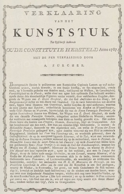 Explanation accompanying the allegory on the restoration of the Stadtholder, 1787, Explanation of the Artwork Having the Inscription on the Old Constitution Restored in the Year 1787, text sheet, Text sheet with an explanation of the representation of the print with the allegory on the restoration of Stadtholder William V in 1787., publisher: anonymous, Northern Netherlands, paper, letterpress printing, text in letterpress, height 315 mm x width 190 mm, Restoration of Stadtholder William V (1787), Period, A rectangular sheet with a decorative floral border surrounding printed content, featuring a large centered word set in bold serif type near the top, smaller lines of serif text above and below it, a short ornamental divider under a name line, and densely set paragraphs of serif text filling the lower portion of the sheet.