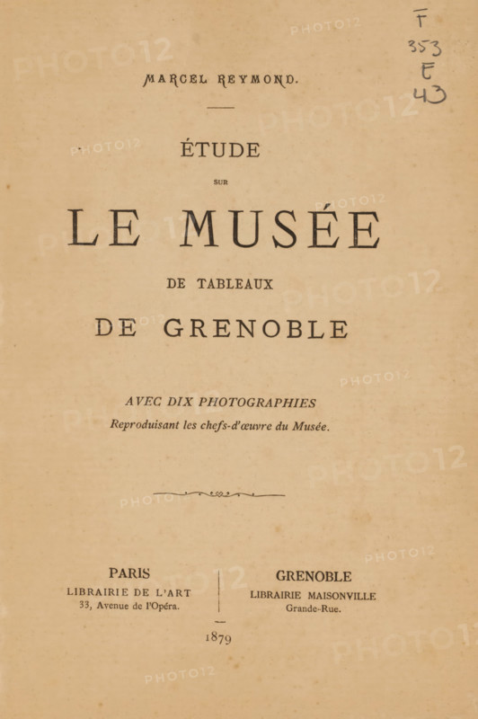 Étude sur le Musée de tableaux de Grenoble, book, inscription: 'A Monsieur et à Madame Describes, Souvenir affectueur de l'autoriteit. Marcel Reymond', writer (clerical worker): Marcel Reymond, publisher: Librairie de l'Art, Paris, publisher: Librairie Maisonville, Grenoble, 1879, Marcel Reymond, Librairie de l'Art, Librairie Maisonville, writer (clerical worker), publisher, paper, albumen print, height 241 mm x width 156 mm x thickness 20 mm, A faded page with an aged beige background showing centered lines of printed headings in various serif fonts, decorative small flourishes, and a pair of vertical columns near the lower half separated by a thin vertical rule; the top portion features a small ornamental line and a cluster of hand-drawn pencil marks near the upper right margin, while the lower area displays a delicate horizontal decorative flourish above the columned section and light spotting and paper texture throughout.