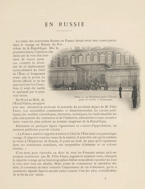President Félix Faure in front of the Élysée in Paris before his departure for Dunkirk, page, photomechanical print, inscription: 'Paris- Le Président quitte l'Élysée pour se rendre à Dunkerque.', 1897, paper, collotype, photoprint, height 73 mm x width 106 mm, ruler, sovereign, palace, façade (of house or building), Paris, Élysée, A sepia-toned page with a large centered title at the top and columns of printed text along the left and lower portions, showing an inset rectangular illustration of a classical building with tall windows and an ornate glassed entrance canopy; in front of the entrance are horse-drawn carriages and several figures in period dress, and a few uniformed figures stand nearby on the pavement.