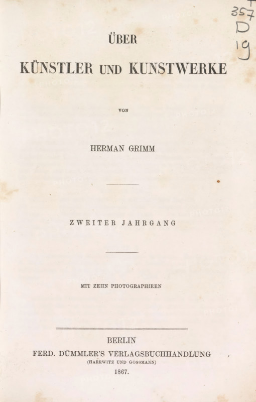 Über Künstler und Kunstwerke II, book, writer (clerical worker): Herman Grimm, publisher: Ferd. Dümmler's Verlags-Buchhandlung, Berlin, 1867, Herman Grimm, Ferd. Dümmler's Verlags-Buchhandlung, writer (clerical worker), textile materials, pasteboard, linen (material), paper, printing, albumen print, fantasy marbled paper, height 229 mm x width 157 mm x thickness 28 mm, A lightly aged book title page on cream paper with faint brown spots and smudges around the edges, featuring centered lines of dark printed type across the page, horizontal rules separating sections, and a vertical margin with handwritten markings near the top right; the paper shows subtle discoloration and small specks throughout.