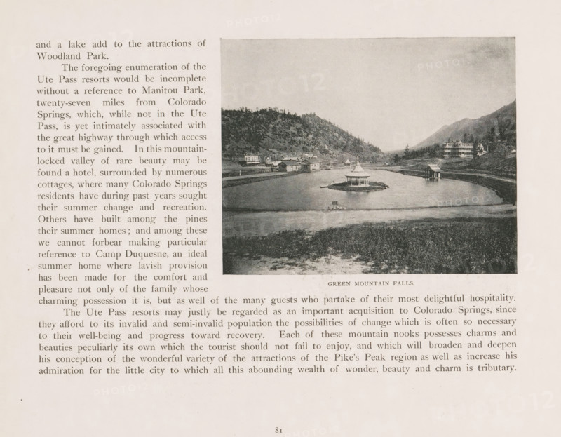 View of Green Mountain Falls in Colorado, Green Mountain Falls, page, photomechanical print, cliché maker: New York Photo-Gravure Company, New York (city), c. 1888 - in or before 1893, photographer, North America, Colorado, El Paso (Colorado), paper, autotypie, height 99 mm x width 125 mm, city-view in general, 'veduta', dale, valley, A page from a printed book shows a rectangular black and white photograph of a lake with a small island pavilion in the center, surrounded by water and a shoreline with grass and gentle slopes, backed by tree-covered hills and mountains; several small buildings and a larger multi-story building sit near the water and along the hillside, and a few docks and boathouses are visible at the water's edge, all framed by the book's margins and blocks of printed text on the left and below.
