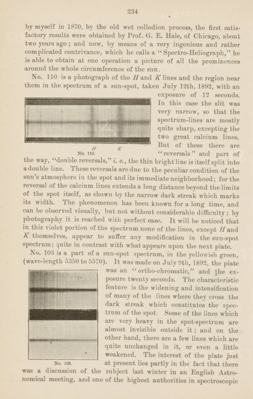 Two views of sunspots, page, photomechanical print, number: 'No. 110.No. 108.', c. 1892-07-09 - in or before 1892-07-12, paper, autotype, height 214 mm x width 131 mm, Prints on page 234., sun-spots, A sepia-toned page from a printed book showing dense paragraphs of serif text arranged in narrow columns, with two rectangular photographic plates embedded in the left column; the upper plate is a horizontal rectangle bordered by a thin dark frame and contains a banded, grayscale image with horizontal and vertical streaks, while the lower plate is a taller, vertical rectangle with a dark solid horizontal band near its middle and lighter banded areas above and below, also bordered by a thin frame; small captions appear beneath each plate and a centered page number is visible at the top; the paper has a slightly aged, textured appearance with minor spots and uneven edges.